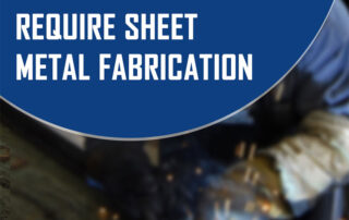 What Applications Require Sheet Metal Fabrication: 6 Uses
