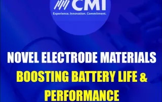 Novel Electrode Materials Boosting Battery Life & Performance