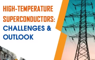 High-Temperature Superconductors Challenges & Outlook